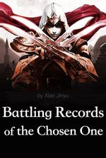 Battling Records of the Chosen One